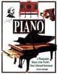 Piano: a Photographic History of the World's Most Celebrated Instrument book cover